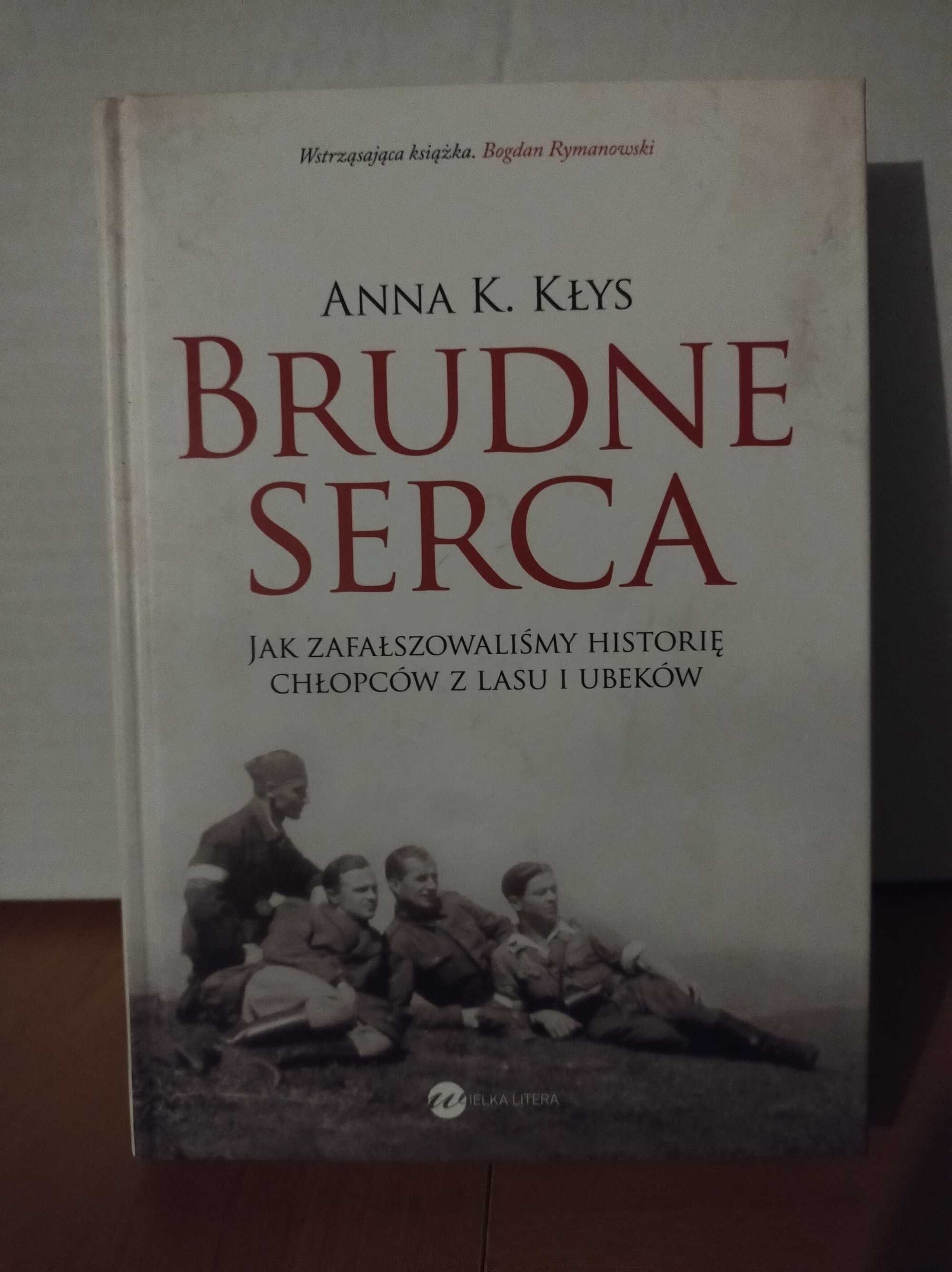 Anna Kłys - Brudne serca