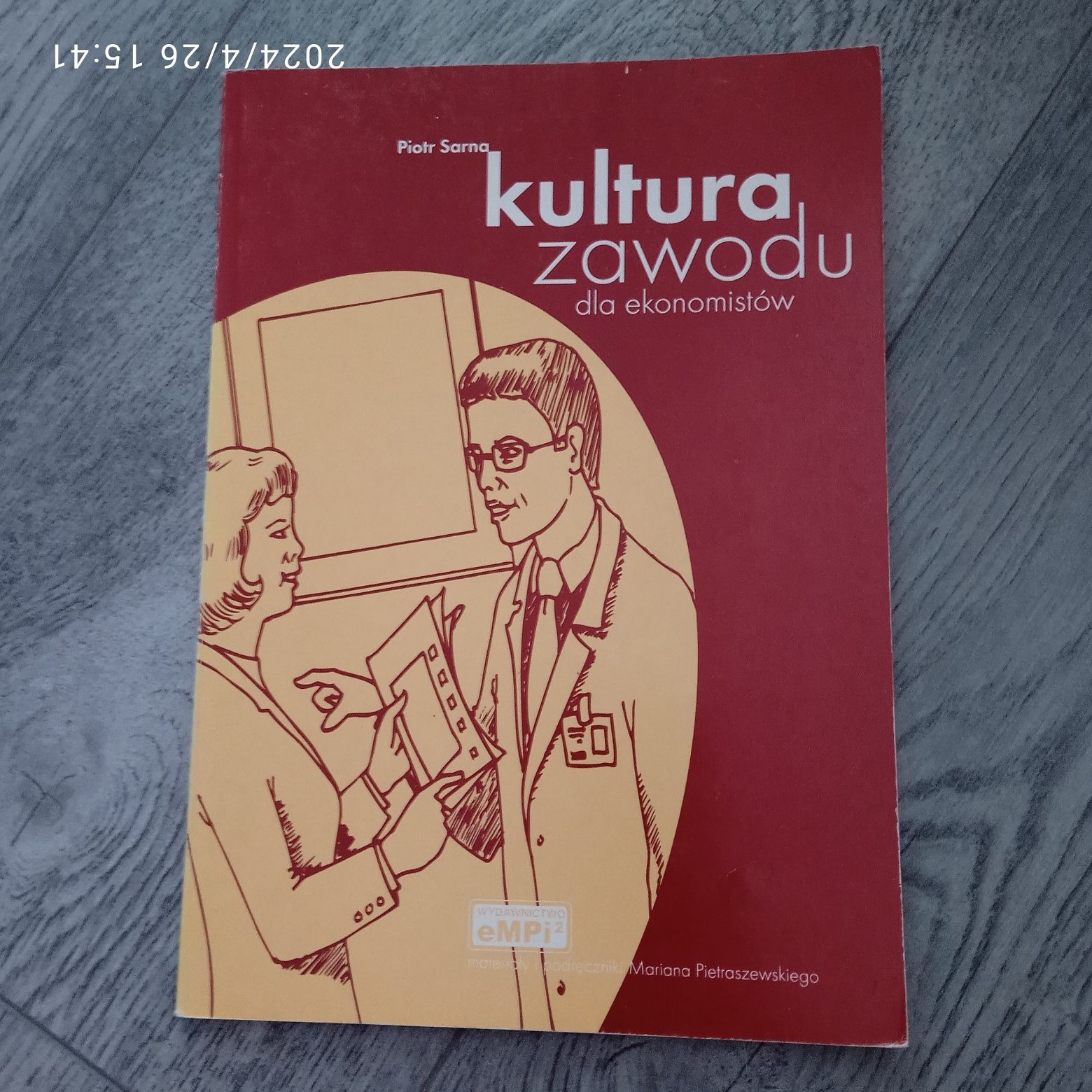 Książka Podręcznik Akademia Piotr Sarna Kultura Zawodu Dla Ekonomistów