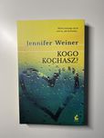 Książka Kogo kochasz? - Jennifer Weiner