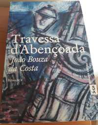 Travessa d'Abençoada de João Bouza da Costa