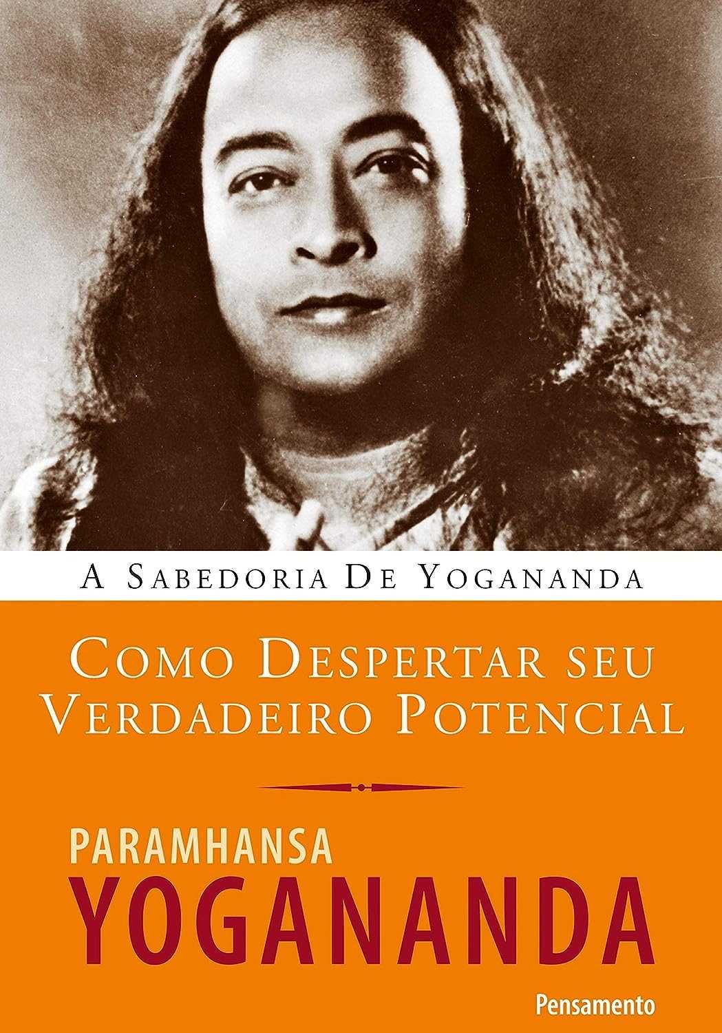 Yogananda e Mircea Eliade - Agora com outras obras  de espiritualidade