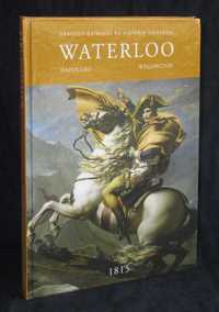 Livro Waterloo Grandes Batalhas da História Universal