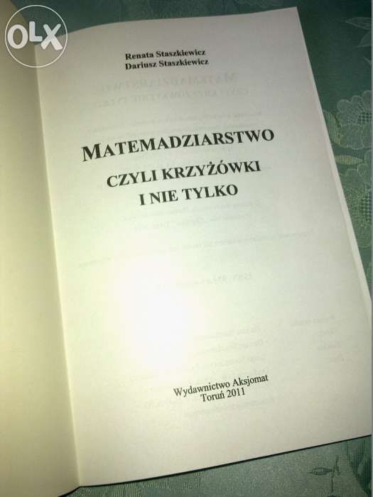 Matemadziarstwo książka krzyżówki matematyka - SP gimnazjum średnia