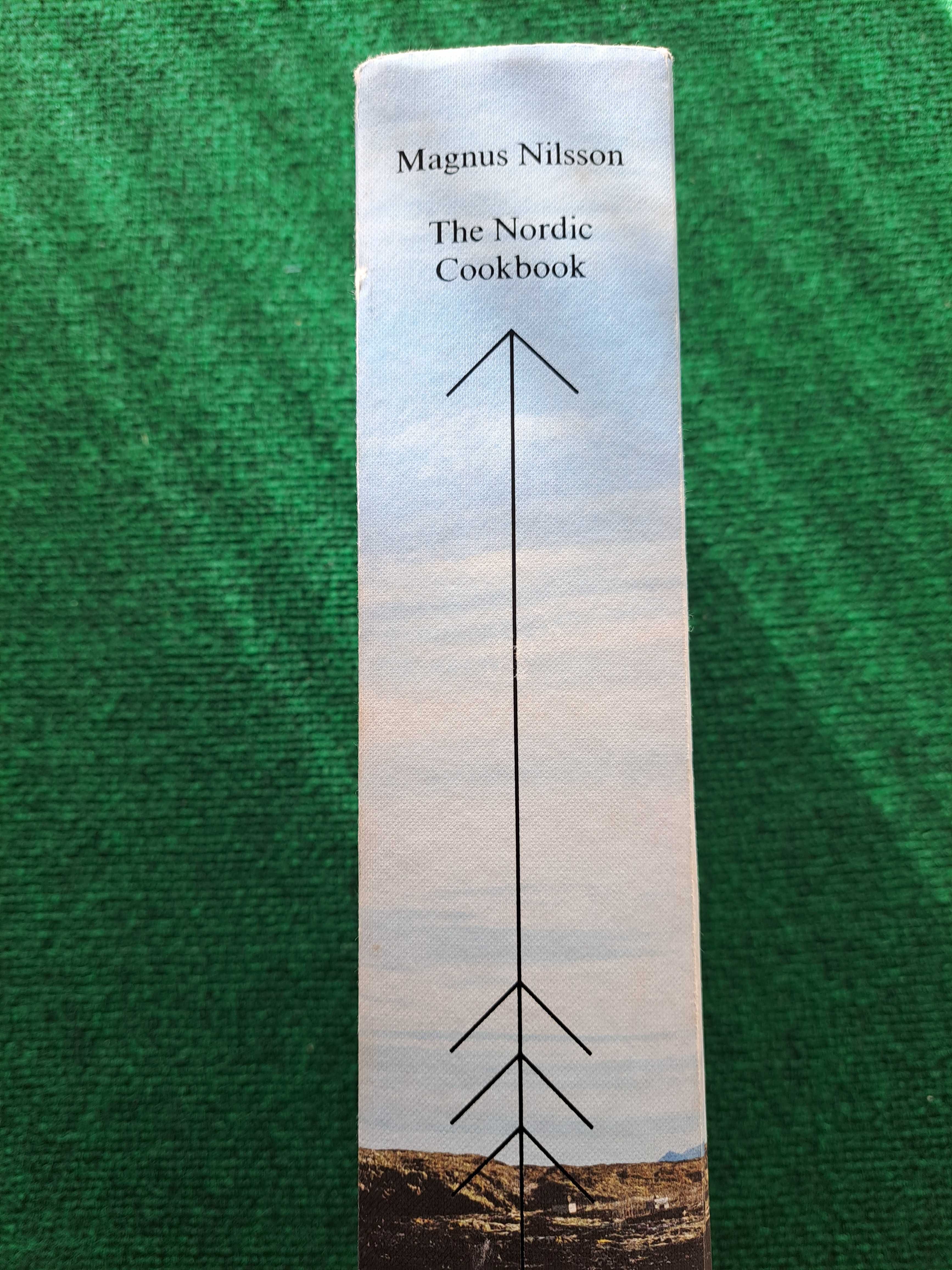 The Nordic Cook Book - Magnus Nilsson