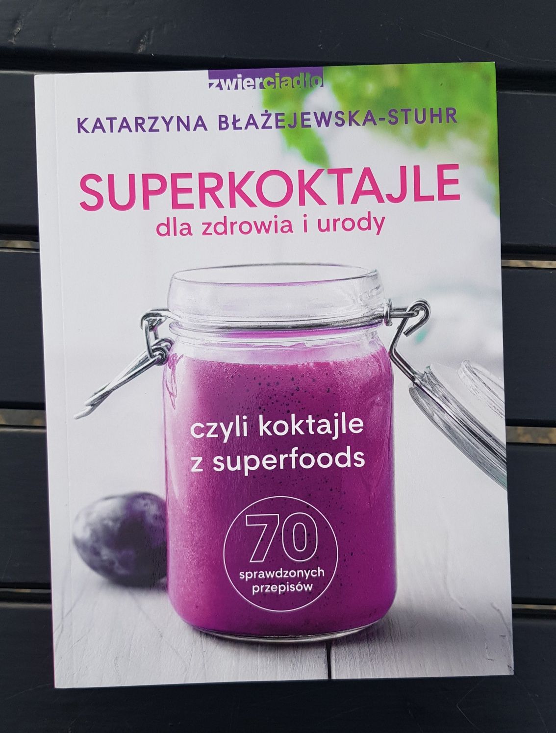 Książka superkoktajle dla zdrowia i urody