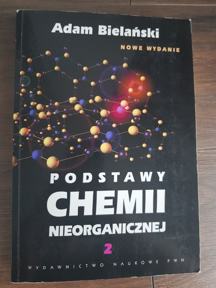 Podstawy chemii nieorganicznej - Adam Bielański