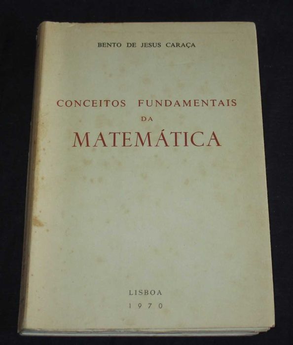 Livro Conceitos Fundamentais da Matemática Bento de Jesus Caraça