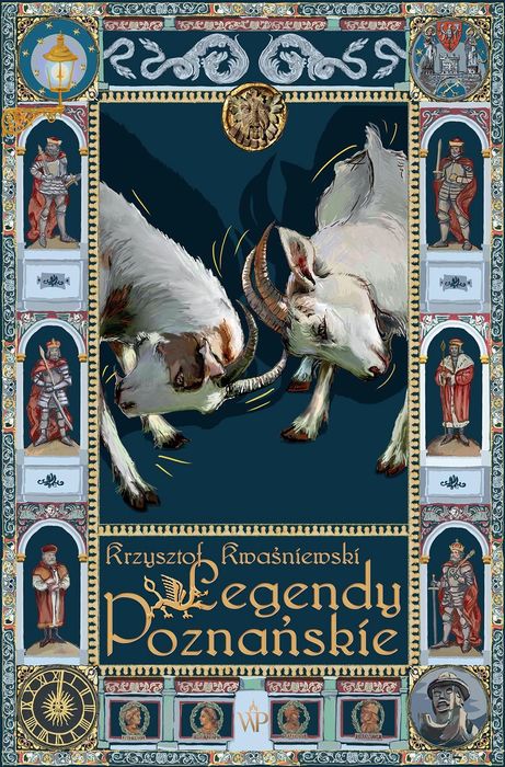 Legendy poznańskie, wydanie 2. Poznańskie