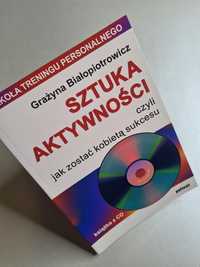 Sztuka aktywności czyli jak zostać kobietą sukcesu - Książka