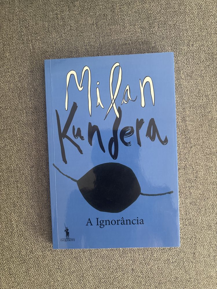 Milan Kundera - A ignorancia