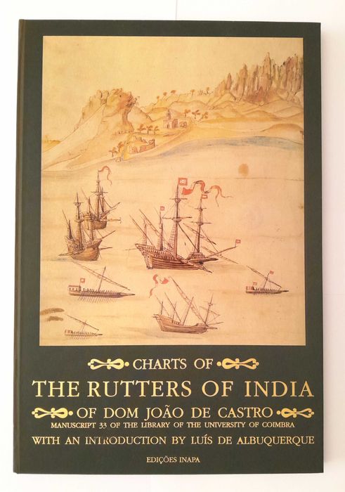 Tábua dos Roteiros da Índia de D. João de Castro (Idioma: INGLÊS)