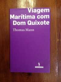 Thomas Mann - Viagem marítima com Dom Quixote