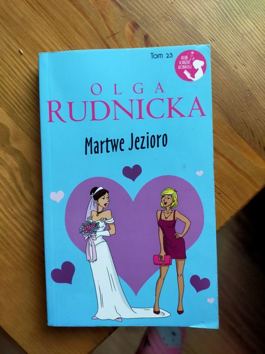 Martwe jezioro Olga Rudnicka