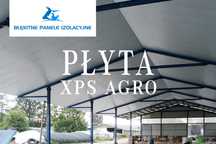 Izolacja do Ocieplenia Wiaty Hali Namiotowej Łukowej Styrodur XPS AGRO