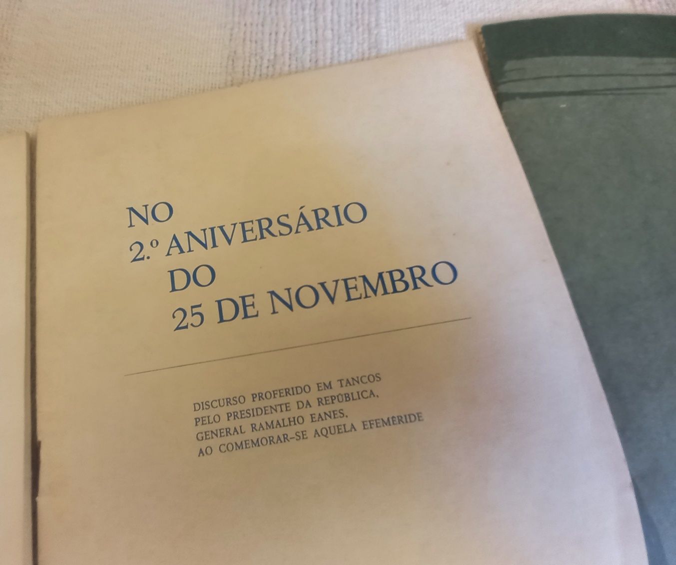 25 de Novembro. General Ramalho Eanes enquanto Presidente