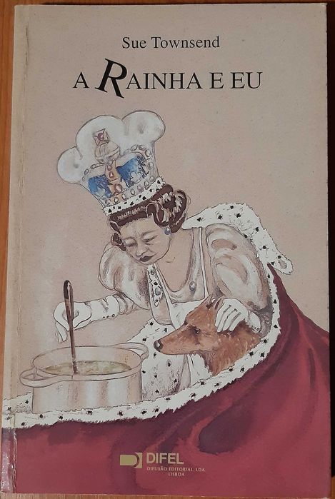 Sue Townsend - A Rainha e Eu