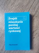 Znajdź mieszkanie poniżej wartości rynkowej Filip Kowarski