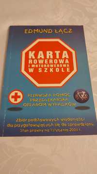 Edmund Łącz Karta rowerowa i motorowerowa w szkole