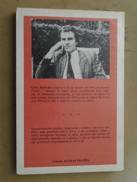 Os Volumes Efémeros de Gilles Barbedette