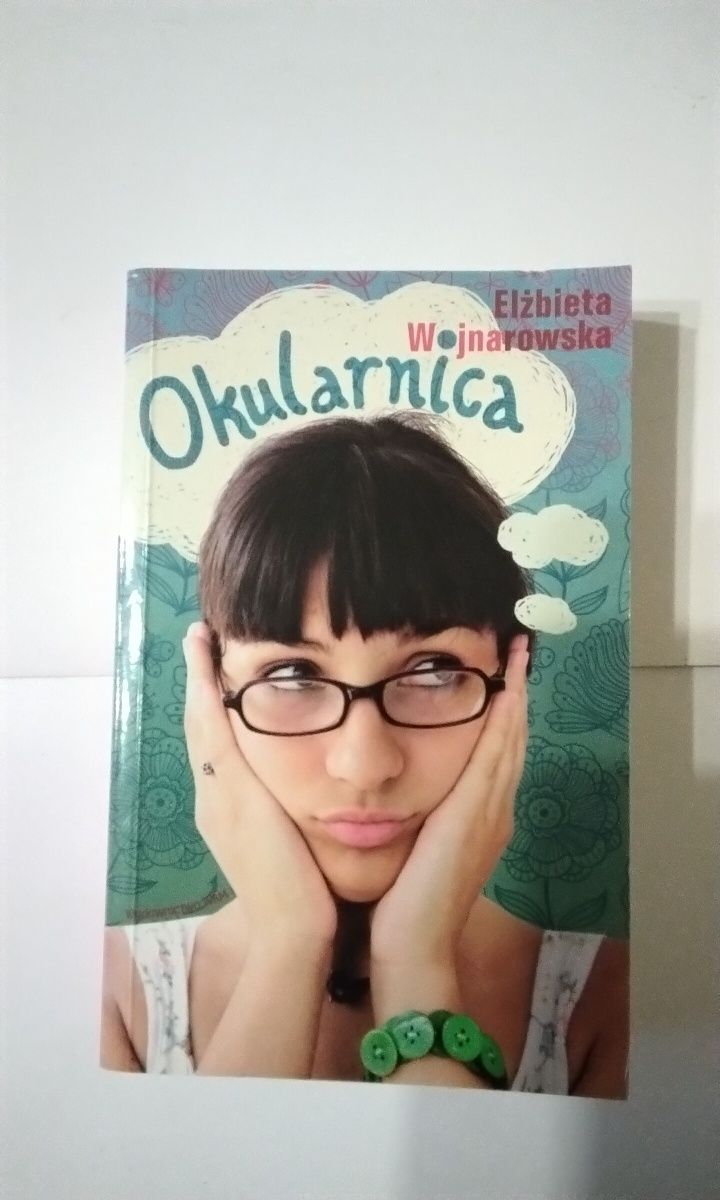 Okularnica . Elżbieta Wojnarowska
