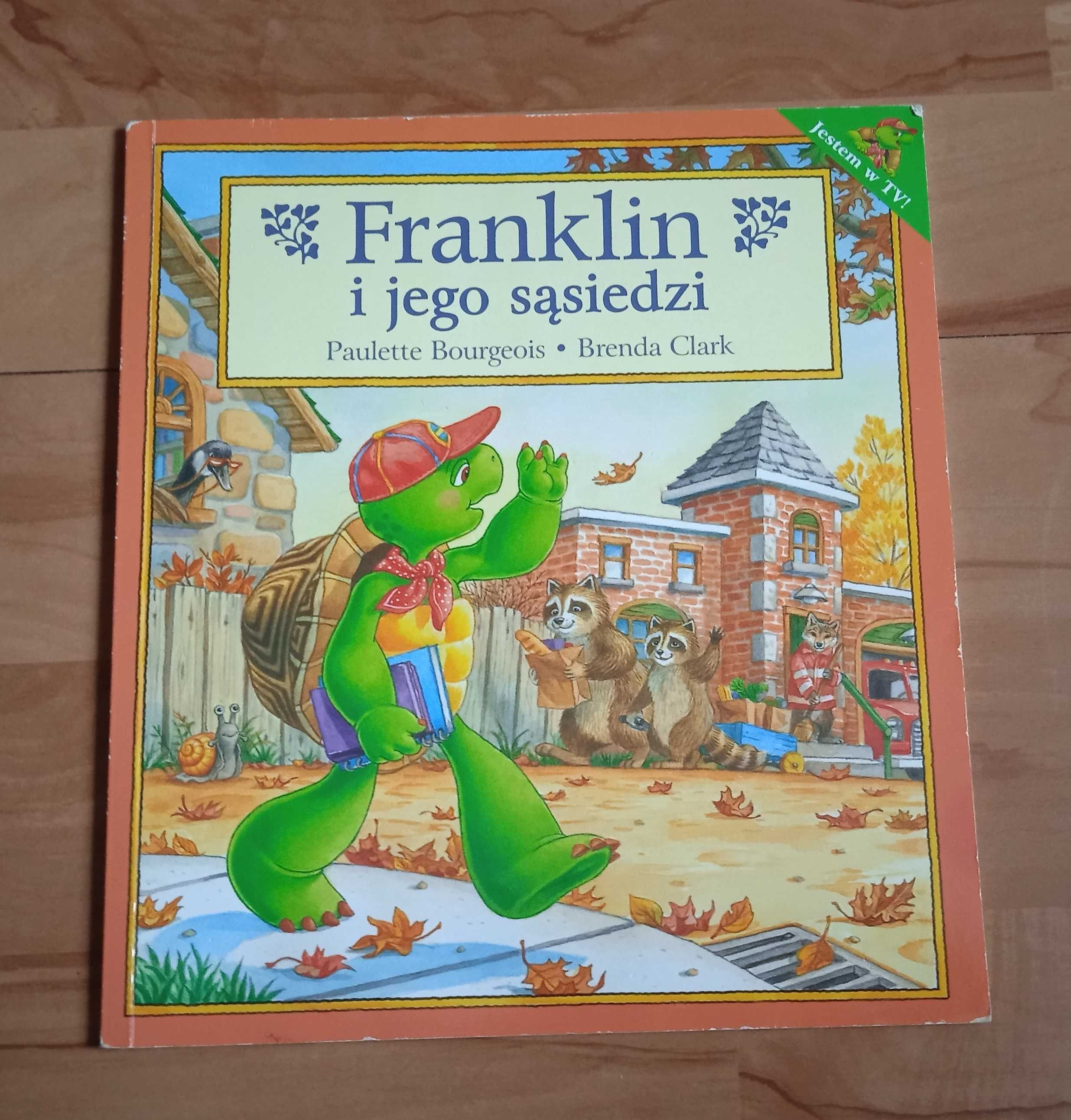 Franklin i jego sąsiedzi - książka dla dzieci