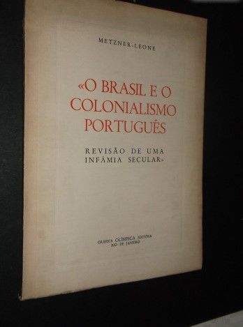 Metzer Leone-O Brasil e o Colonialismo Português