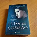 Luisa de Gusmão  - romance histórico