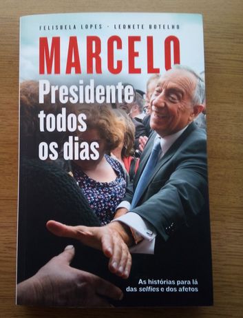Marcelo, presidente todos os dias