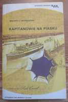 Kapitanowie na piasku  Walenty Z. Milenuszkin, opowieści morskie, 1988