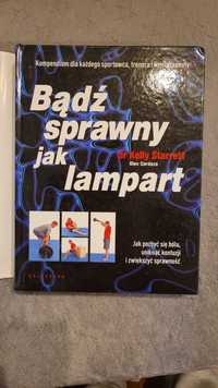 "Bądź sprawny jak Lampart", dr Kerry Starrett