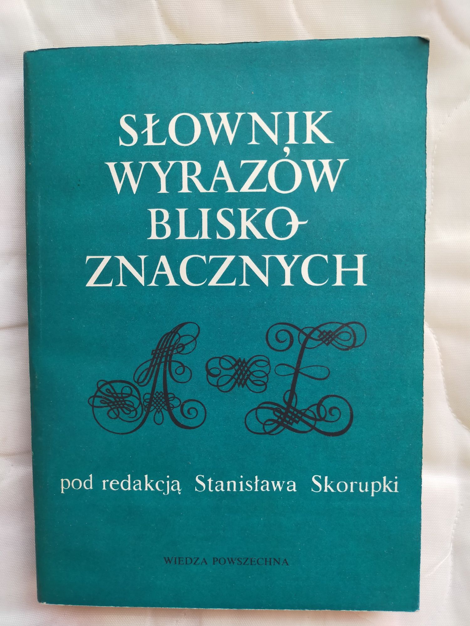 Słownik wyrazów bliskoznacznych S. Skorupka