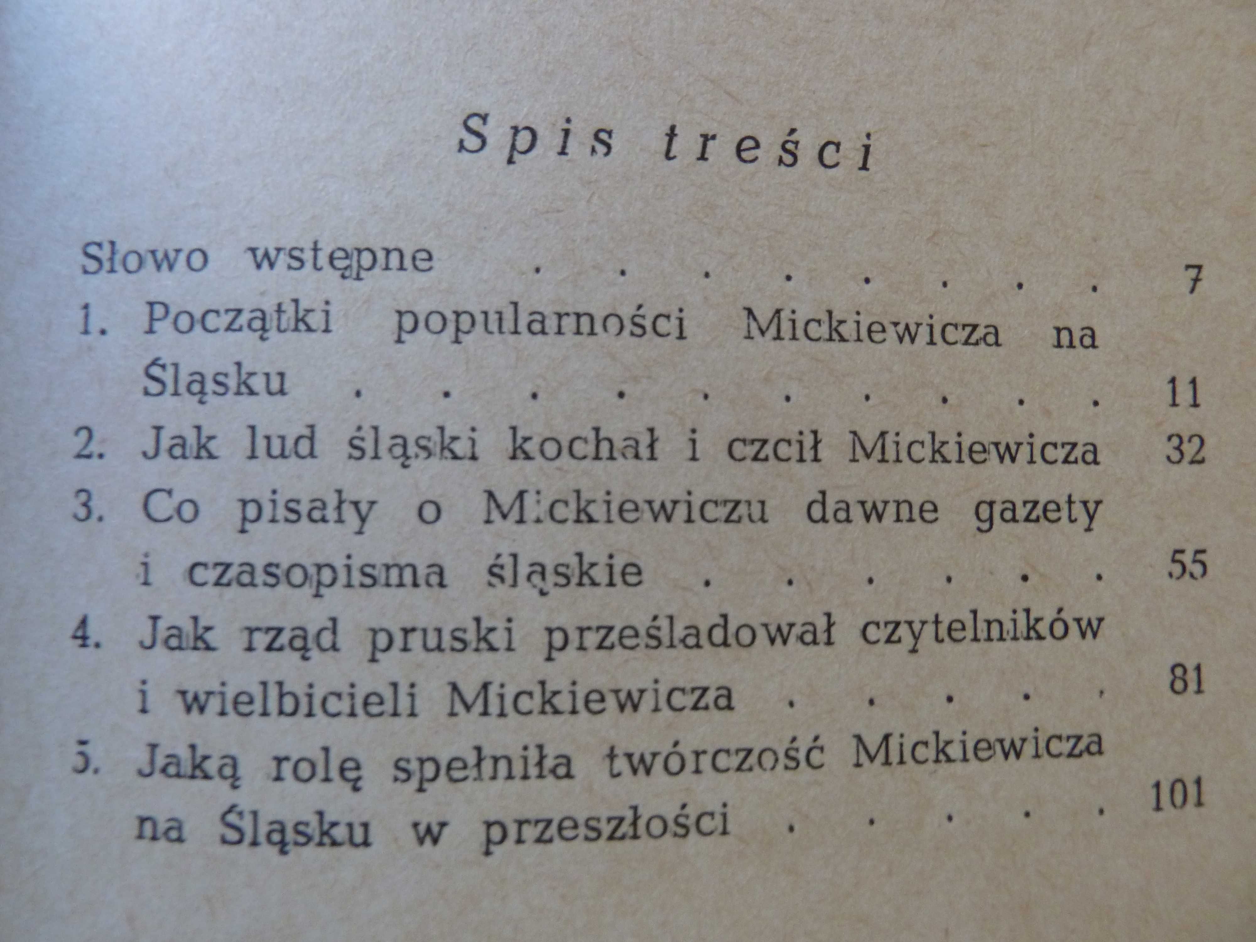 Harcerze Śląscy 1939 do 1945 , Czym był  Mickiewicz dla Śląska + AK
