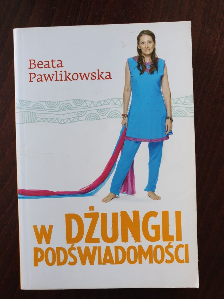 W dżungli podświadomości Beata Pawlikowska