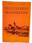 Elucidário Madeirense, de Fernando Augusto da Silva