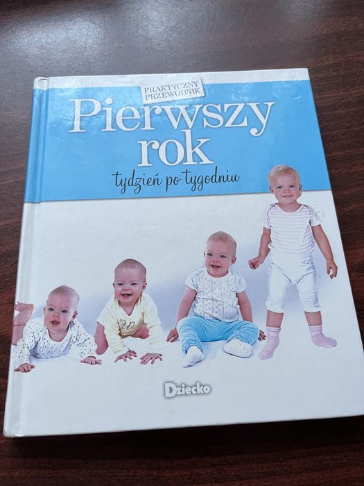 Przewodnik Pierwszy rok tydzień po tygodniu