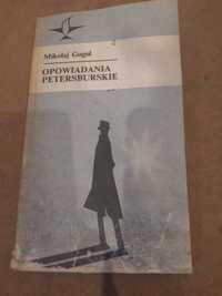 Mikołaj Gogol Opowiadania Petersburskie