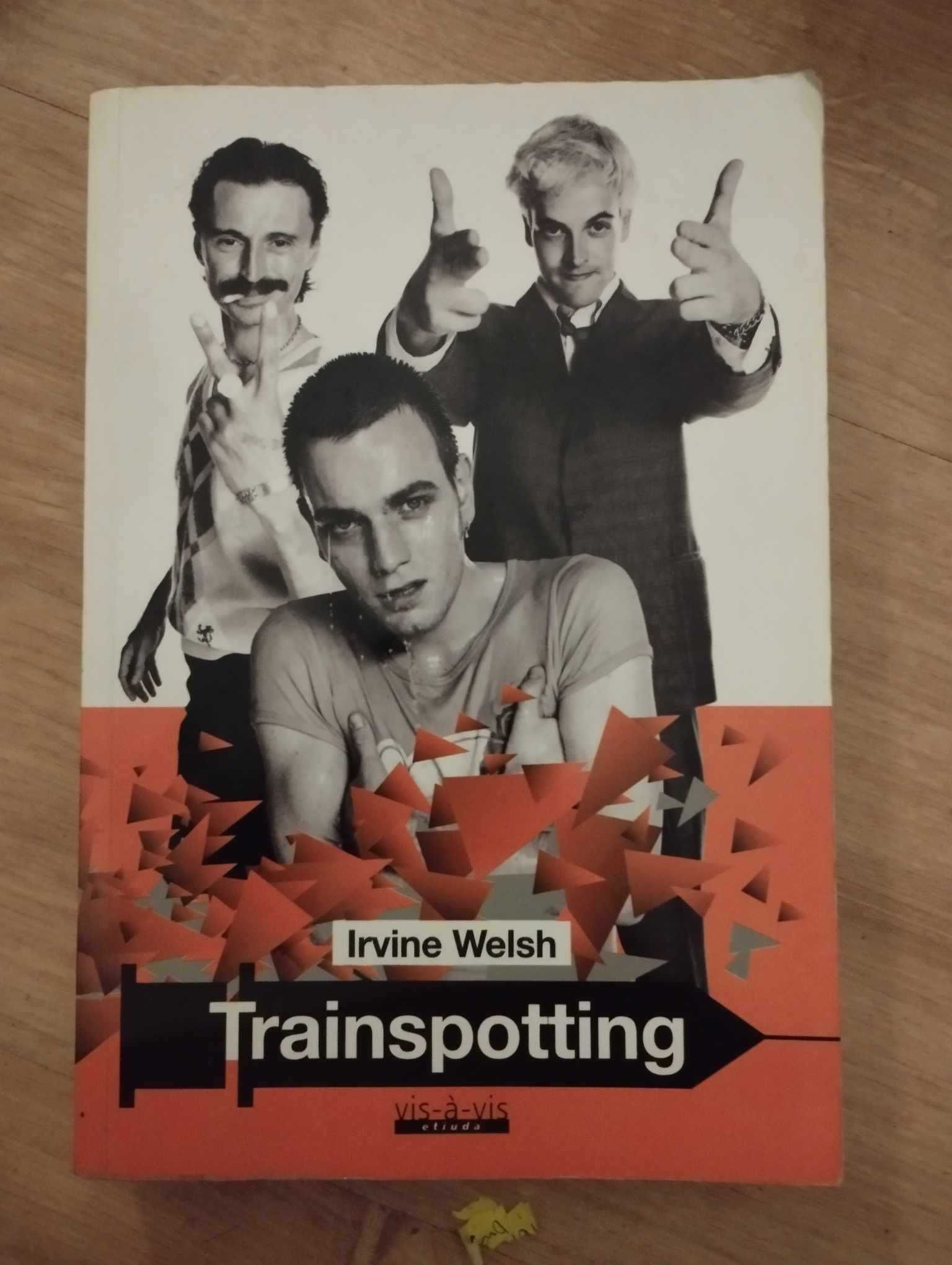 Trainspotting - Irvine Welsh