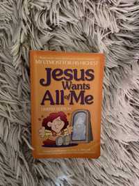 Jesus wants all of me book