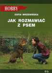 Jak rozmawiać z psem, Zofia Mrzewińska