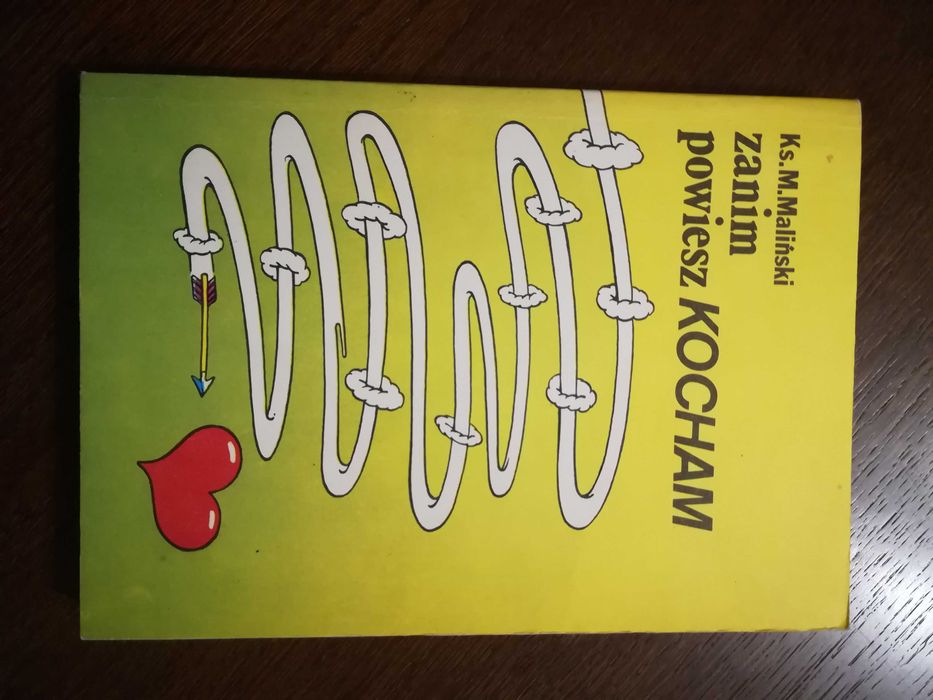 Zanim powiesz kocham KS. M. Maliński