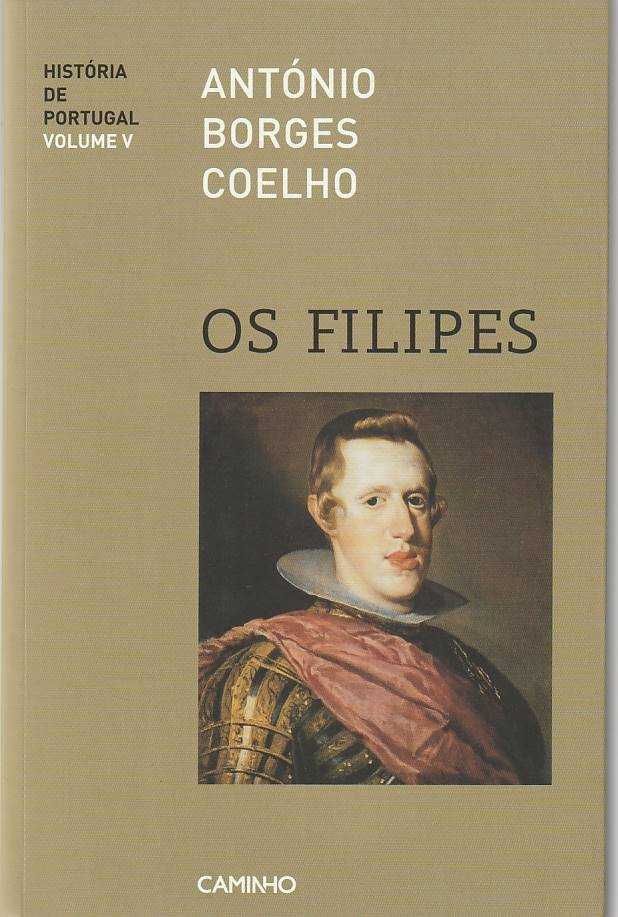 Os Filipes-António Borges Coelho-Caminho