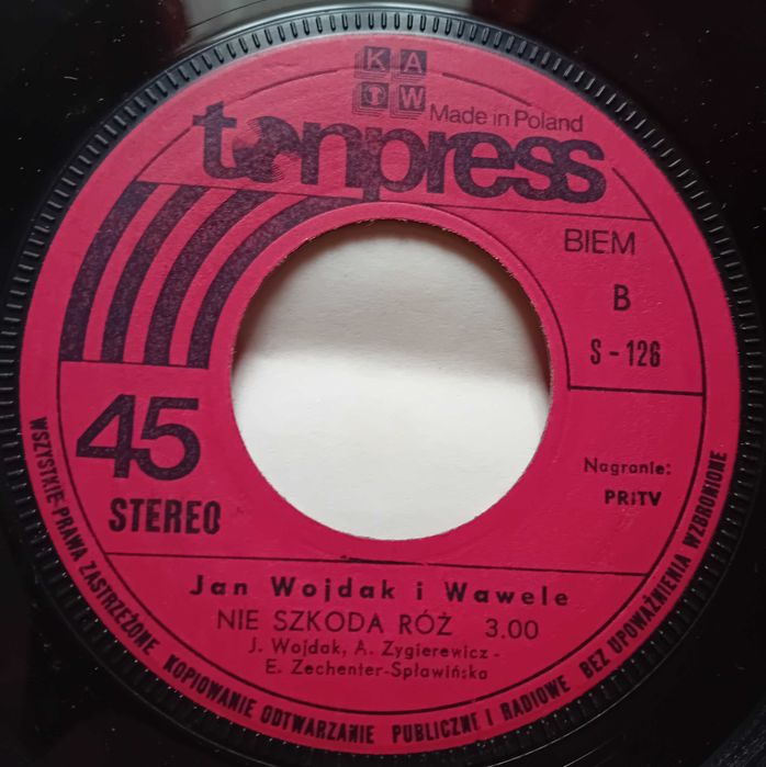 SP Jan Wojdak i Wawele - Biały latawiec. / Nie szkoda róż. Tonpress.