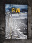 Fiva Przekroczyć granicę strachu