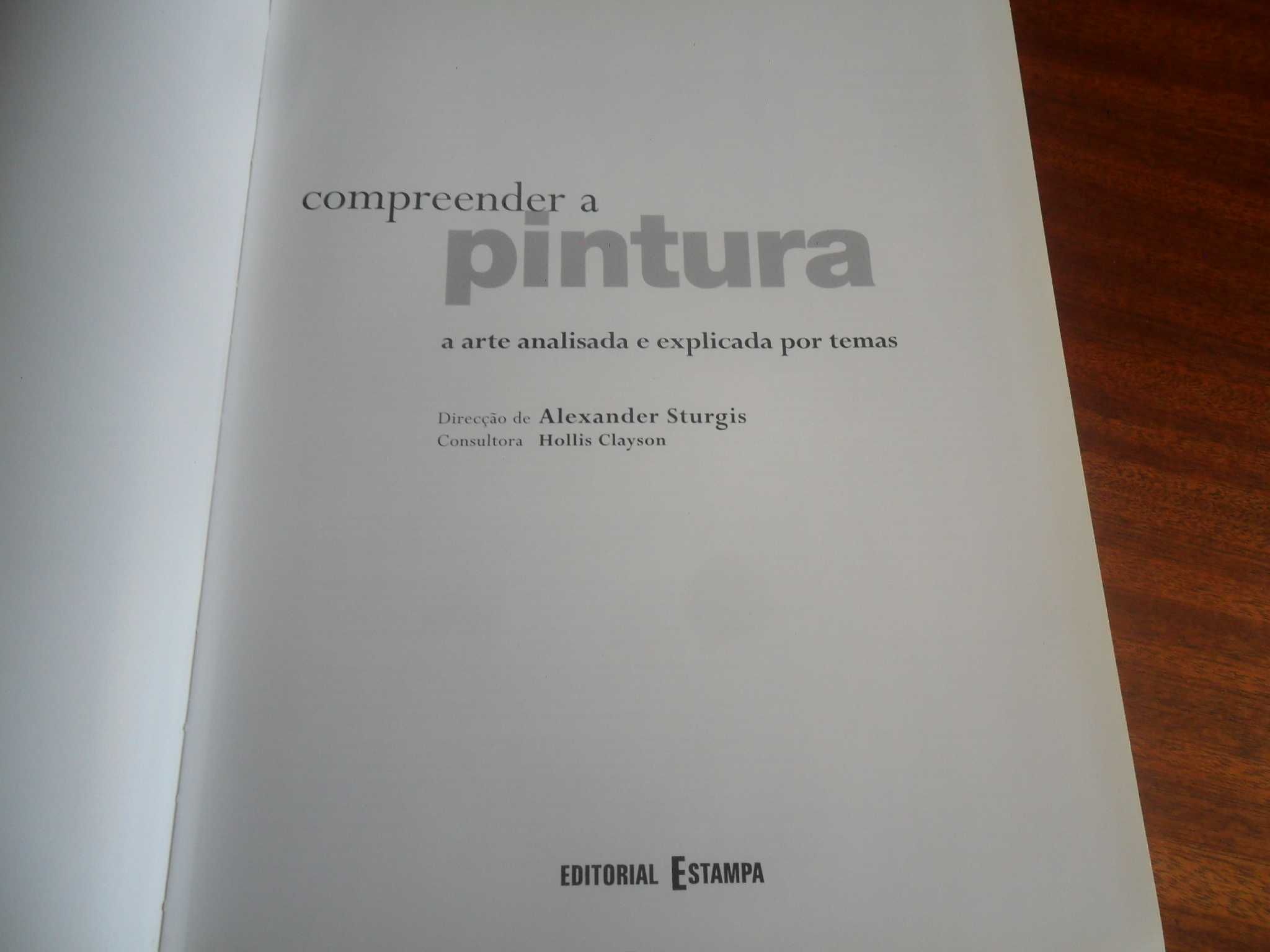"Compreender a Pintura" - A Arte Analisada e Explicada por Temas