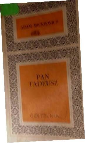 Pan Tadeusz Adam Mickiewicz