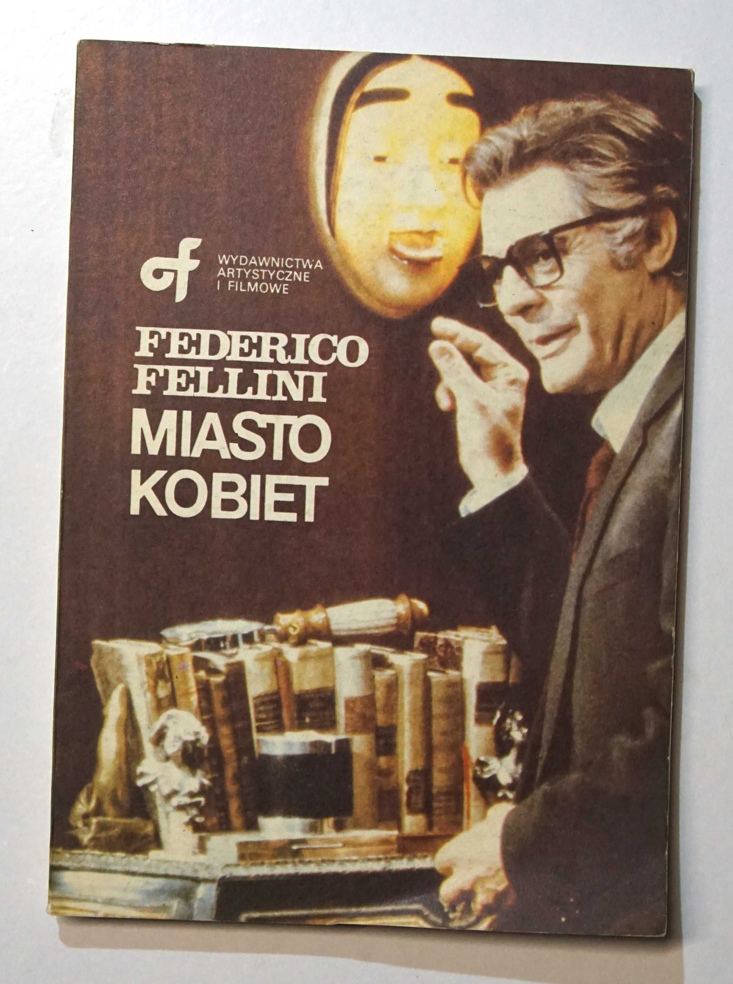 Miasto Kobiet książka Federico Fellini