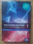 Podręcznik Informatyka na czasie kl 1 zakres rozszerzony