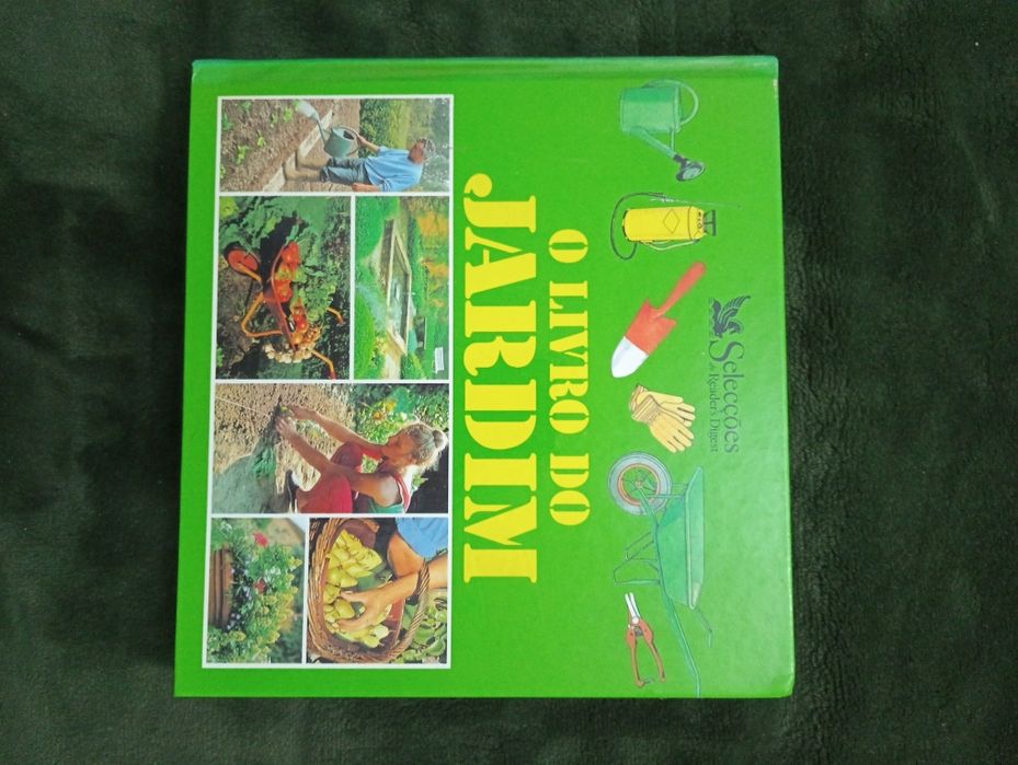 O Livro do Jardim	Editora: Selecções  Reader's Digest -1ª edição 1996