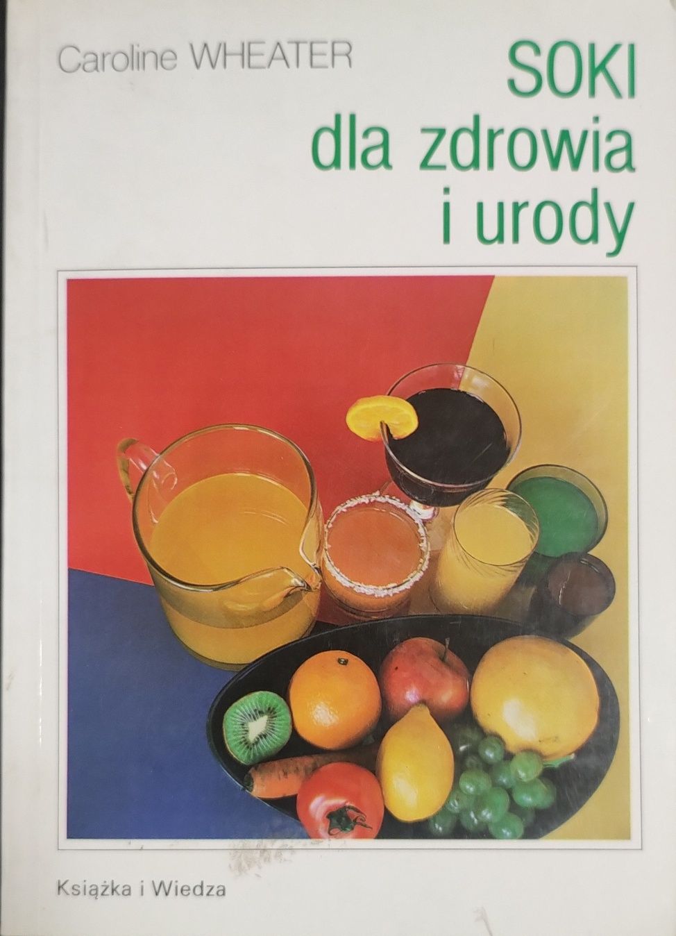Soki dla zdrowia i urody