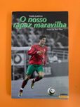 O nosso rapaz maravilha - Vanda Ladeiras